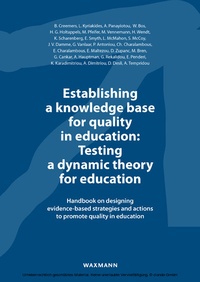 Enlarge image Cover: Establishing a knowledge base for quality in education: Testing a dynamic theory for education - Waxmann Lehrbuch