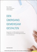 Cover: Den &Uuml;bergang gemeinsam gestalten - Waxmann Lehrbuch
