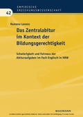 Cover: Das Zentralabitur im Kontext der Bildungsgerechtigkeit - Waxmann Verlag GmbH