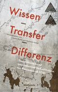 Cover: Wissen - Transfer - Differenz - Wallstein