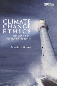 Enlarge image Cover: Climate Change Ethics - Routledge