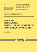Cover: HOL-CSP: MECHANISED FORMAL DEVELOPMENT OF CONCURRENT PROCESSES - Logos Berlin