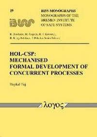 Enlarge image Cover: HOL-CSP: MECHANISED FORMAL DEVELOPMENT OF CONCURRENT PROCESSES - Logos Berlin