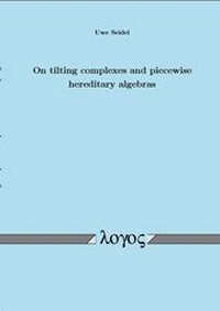 Abbildung von: On tilting complexes and piecewise hereditary algebras - Logos Berlin