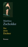 Cover: Der dicke Dichter - Wallstein