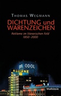Cover: Dichtung und Warenzeichen - Wallstein