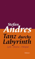Cover: Tanz durchs Labyrinth - Wallstein