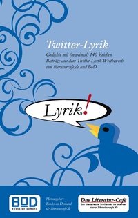 Enlarge image Cover: Twitter-Lyrik - BoD - Books on Demand