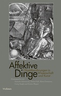 Cover: Affektive Dinge - Wallstein