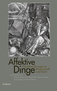 Enlarge image Cover: Affektive Dinge - Wallstein