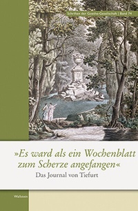 Abbildung von: »Es ward als ein Wochenblatt zum Scherze angefangen« - Wallstein