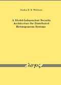 Cover: A Model-Independent Security Architecture for Distributed Heterogeneous Systems - Logos Berlin