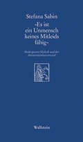 Cover: &raquo;Es ist ein Unmensch keines Mitleids f&auml;hig&laquo; - Wallstein