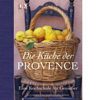 Enlarge image Cover: Die Küche der Provence - DK Verlag Dorling Kindersley