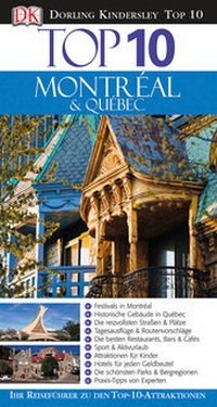 Abbildung von: Top 10 Montréal & Québec - DK Verlag Dorling Kindersley