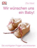 Cover: Wir w&uuml;nschen uns ein Baby! - DK Verlag Dorling Kindersley
