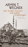 Bild: Der Knabe H&uuml;ssein und andere Erz&auml;hlungen - Wallstein