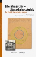 Cover: Literaturarchiv - Literarisches Archiv - Wallstein