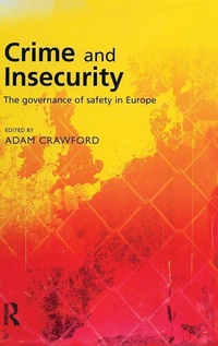 Enlarge image Cover: Crime and Insecurity - Willan Publishing