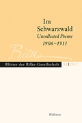 Cover: Im Schwarzwald - Uncollected Poems 1906-1911 - Wallstein