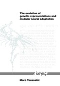 Cover: The evolution of genetic representations and modular neural adaptation - Logos Berlin