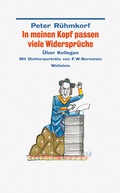 Cover: In meinen Kopf passen viele Widerspr&uuml;che - Wallstein