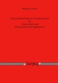 Cover: Komponentenbasierter Schemaentwurf f&uuml;r objekt-relationale Datenbankverwaltungssysteme - Logos Berlin