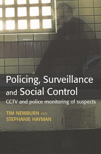 Abbildung von: Policing, Surveillance and Social Control - Routledge