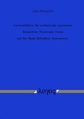 Cover: Lernverfahren f&uuml;r evolution&auml;r optimierte K&uuml;nstliche Neuronale Netze auf der Basis Zellul&auml;rer Automaten - Logos Berlin