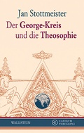 Cover: Der George-Kreis und die Theosophie - Wallstein