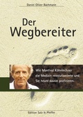 Cover: Der Wegbereiter - BoD - Books on Demand