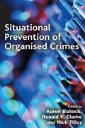 Cover: Situational Prevention of Organised Crimes - Routledge