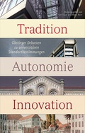 Cover: Tradition - Autonomie - Innovation - Wallstein