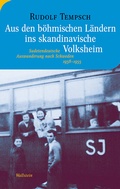 Cover: Aus den b&ouml;hmischen L&auml;ndern ins skandinavische Volksheim - Wallstein