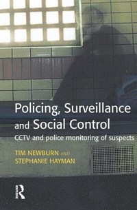 Enlarge image Cover: Policing, Surveillance and Social Control - Willan Publishing