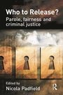 Cover: Who to Release? - Routledge