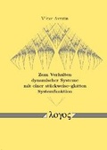 Cover: Zum Verhalten dynamischer Systeme mit einer st&uuml;ckweise-glatten Systemfunktion - Logos Berlin