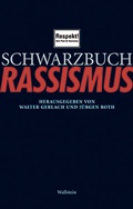 Cover: Schwarzbuch Rassismus - Wallstein