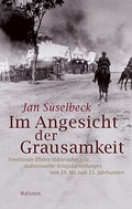 Cover: Im Angesicht der Grausamkeit - Wallstein