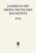 Cover: Jahrbuch des Freien Deutschen Hochstifts 2013 - Wallstein