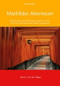 Cover: Mathildes Abenteuer Band 2 - BoD - Books on Demand