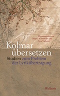 Cover: Kolmar &uuml;bersetzen - Wallstein