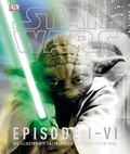 Cover: Star WarsT Episode I-VI - DK Verlag Dorling Kindersley