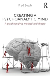 Enlarge image Cover: Creating a Psychoanalytic Mind - Routledge