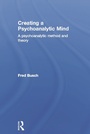 Cover: Creating a Psychoanalytic Mind - Routledge