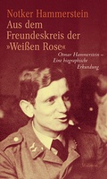 Cover: Aus dem Freundeskreis der &raquo;Wei&szlig;en Rose&laquo; - Wallstein