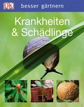 Cover: Krankheiten & Sch&auml;dlinge - DK Verlag Dorling Kindersley