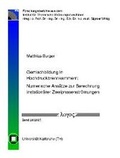 Cover: Gemischbildung in Hochdruckbrennkammern: Numerische Ans&auml;tze zur Berechnung instation&auml;rer Zweiphasenstr&ouml;mungen - Logos Berlin