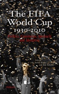 Cover: The FIFA World Cup 1930 - 2010 - Wallstein