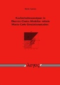 Cover: Kaufverhaltensanalysen in Discrete-Choice-Modellen mittels Monte-Carlo-Simulationsstudien - Logos Berlin